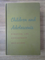 Boyd R. McCandless - Children and adolescents behavior and development