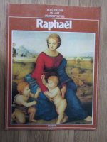 Chefs d'oeuvre de l'art, grands peintres. Raphael