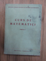 Curs de matematici (partea I)