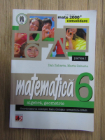 Dan Zaharia, Maria Zaharia - Matematica clasa a VI-a, algebra, geometrie. Partea I, editia a II-a