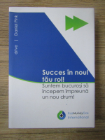 Anticariat: Daniel Pink - Drive. Succes in noul tau rol!