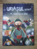 David Litchfield - Uriasul secret al bunicului meu