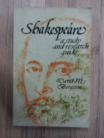 Anticariat: David M. Bergeron - Shakespeare. A study and research guide