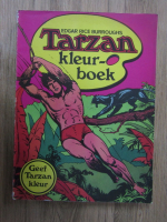 Anticariat: Edgar Rice Borroughs - Tarzan. Kleur boek (carte de colorat)
