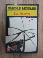 Anticariat: Elmore Leonard - La brava