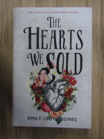 Emily Lloyd-Jones - The hearts we sold