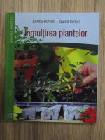 Enrica Boffelli - Inmultirea plantelor