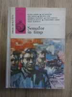 Eugen Barbu, Ion Banuta - Semafor in timp