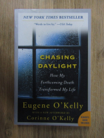 Anticariat: Eugene OKelly - Chasing daylight