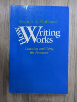 Francis A. Hubbard - How writing works