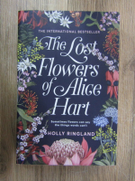 Holly Ringland - The lost flowers of Alice Hart