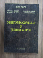 Ioan Popa - Obezitatea copilului si tesutul adipos