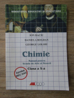 Ion Baciu - Chimie. Manual pentru scoala de arte si meserii. Clasa a X-a