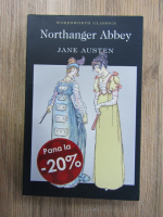 Jane Austen - Northanger Abbey