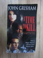 Anticariat: John Grisham - A time to kill