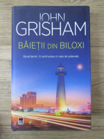 John Grisham - Baietii din Biloxi