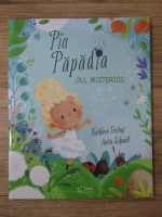 Kathleen Freitag - Pia Papadia. Oul misterios