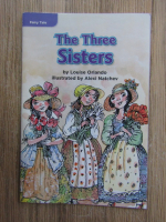 Anticariat: Louise Orlando - The three sisters