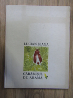 Lucian Blaga - Carabusul de arama