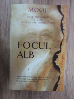 Mooji - Focul alb