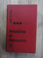 N. Ionescu - Cum tratam amigdalitele si rinosinuzitele