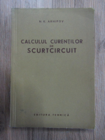 N.K. Arhipov - Calculul curentilor de scurtcircuit