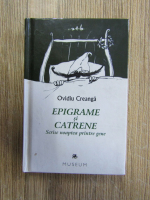 Ovidiu Creanga - Epigrame si catrene scrie noaptea printre gene