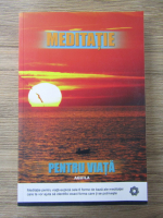 Robert Buttera - Meditatie pentru viata