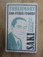 Anticariat: Saki - Tobermory and other stories