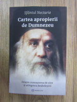 Sfantul Nectarie - Cartea apropierii de Dumnezeu