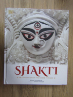 Anticariat: Shakti. An exploration of the divine feminine