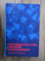 Sherman Chottiner - Mathematics for modern management