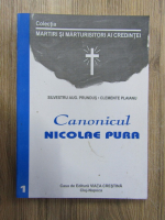 Silvestru Augustin Prundus - Canonicul Nicolae Pura