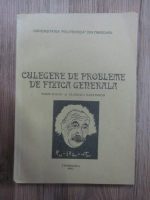 Sorin Balan - Culegere de probleme de fizica generala