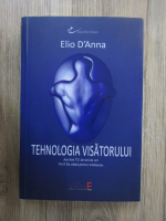 Stefano Elio D'Anna - Tehnologia visatorului