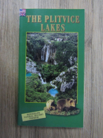 The Plitvice Lakes