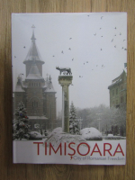 Anticariat: Timisoara, city of romanian freedom (album foto)