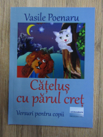 Anticariat: Vasile Poenaru - Catelus cu parul cret