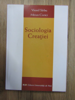 Viorel Sirbu - Sociologia creatiei