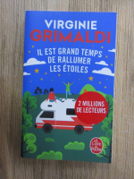 Virginie Grimaldi - Il est grand temps de rallumer les etoiles