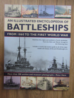 An illustrated encyclopedia of battleships from 1860 to the First World War