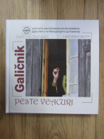 Bogdan Danescu - Galicnik over the centuries/ peste veacuri (album foto)