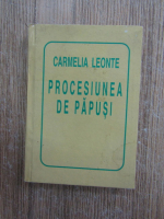 Camelia Leonte - Procesiunea de papusi