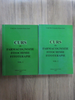 Cerasela Elena Gird - Curs de farmacognozie, fitochimie, fitoterapie (2 volume)