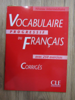 Claire Miquel - Vocabulaire progressif du francais