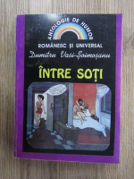 Dumitru Vasi Soimosanu - Intre soti (volumul 1)