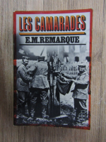 Anticariat: Erich Maria Remarque - Les camarades