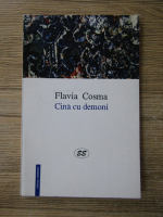 Flavia Cosma - Cina cu demoni