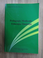 Ifrim-Chen Feng - Pedagogie medicala. Educatia sanatatii