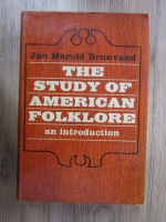 Jan Harold Brunvand - The study of american folklore an introduction